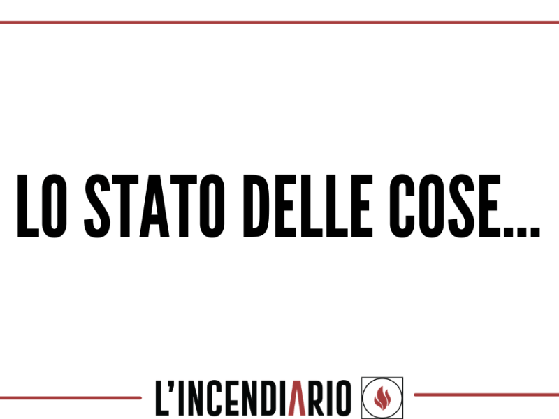 Lo stato delle cose
