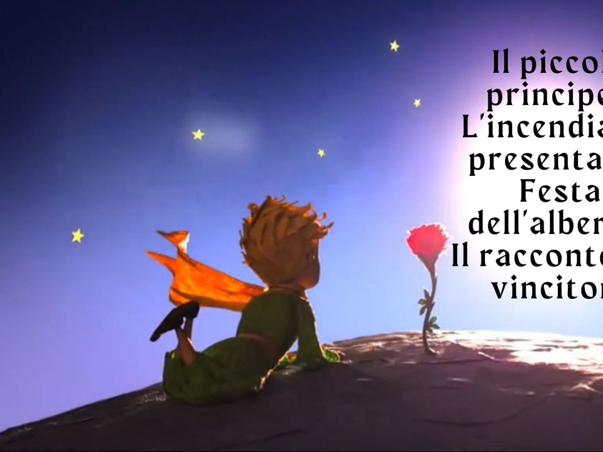 Il piccolo principe e l’incendiario presentano: Festa dell’albero – il racconto del vincitore