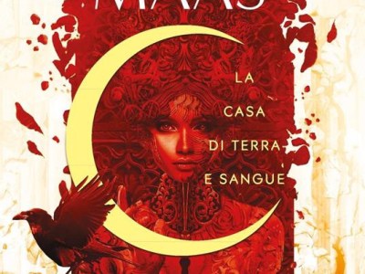 Il realismo fantastico di “Crescent City” (di Sarah J. Maas, tradotto da Vanessa Valentinuzzi, Mondadori, 2020)